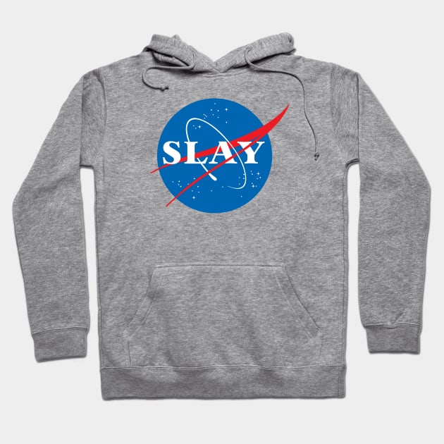 SLAY Hoodie by MadEDesigns